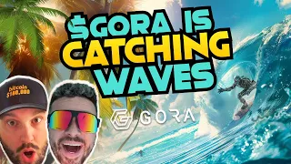 🚀 $GORA IS CATCHING WAVES ON #ETH | #crypto