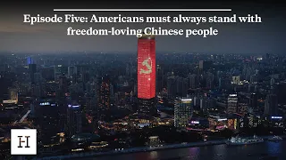 Americans Must Always Stand with Freedom-Loving Chinese People