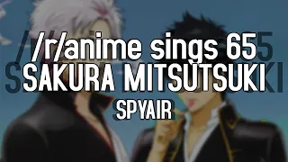 /r/Anime Sings - Sakura Mitsutsuki (Gintama OP 13)