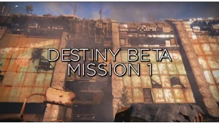 Destiny Beta - Mission 1: A Guardian Rises Walkthrough (Xbox One Gameplay)