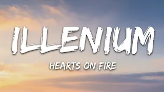 ILLENIUM & Dabin - Hearts On Fire (Lyrics) ft. Lights