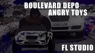 Boulevard Depo - Angry Toy$ [FL] +FLP & MP3 | КАК СДЕЛАТЬ БИТ БУЛЬВАР ДЕПО ANGRY TOYS В ФЛ СТУДИО