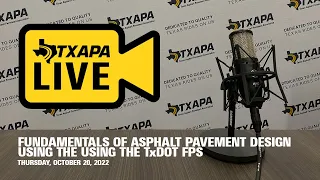 Fundamentals of Asphalt Pavement Design Using the TxDOT FPS