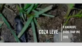 P.KaRaXiPZ - CoZa LeVe (Video Oficial)