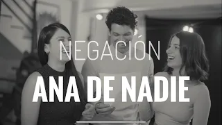Negación - Ana de Nadie / (Cover) Ilenia Antonini - Luna Valbuena - Jhonatan Bedoya