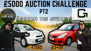 Micra VS Swift | £5000 UK Car Auction Challenge PART 2 ft Chops Garage