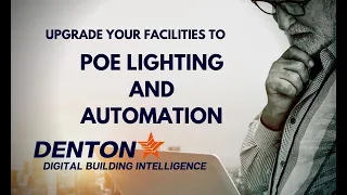 PoE Lighting and Automation by PoE Texas