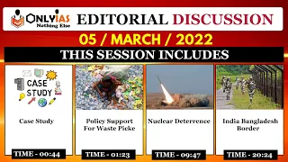 5 March 2022 | Editorial Discussion and News Paper | Sumit Rewri | Nuclear Deterrence, Safai Saathi