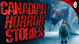 8 DISTURBING True Stories from Canada