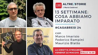 🔴 #Casabresi 24 -  13 settimane: cosa abbiamo imparato.