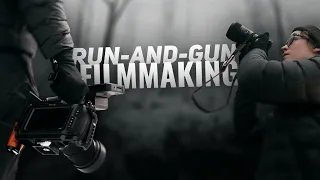 6 Tips for Run and Gun Filmmaking - Guerilla Filmmaking Tutorial