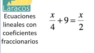 Ecuaciones lineales con coeficientes fraccionarios (ejemplo 1)