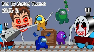 Ben 10 Cursed Thomas, Thomas the Train.EXE vs Among Us | Horror Cartoon Animation.