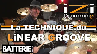 La technique du LINEAR GROOVE ◊ iZi Drumming ◊ Batterie Magazine 188 ◊ Cours de Batterie