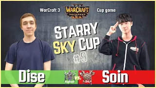 Dise vs Soin @Starry Sky Cup 9 (Nightelf vs Orc) 🔴 Warcraft 3 Reforged Cast by Tak3r