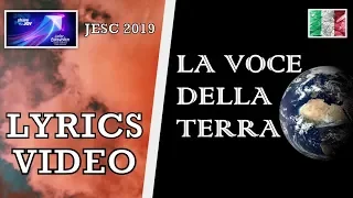 [LYRICS VIDEO] MARTA VIOLA - LA VOCE DELLA TERRA | JESC 2019 ITALY 🇮🇹