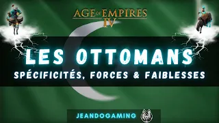 TOUT SAVOIR sur les Ottomans dans Age of Empires 4 : Le tour des civilisations