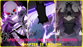 SPIRIT SACRIFICE: THE PATH TO GODHOOD CHAPTER 13 ENGLISH (Soaring)