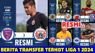 RESMI❗BERITA TRANSFER LIGA 1 2024 TERBARU | PERSIJA - AREMA - SEMEN PADANG - MALUT UNITED