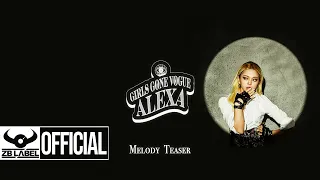 AleXa (알렉사) - [Girls Gone Vogue] Melody Teaser