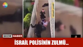 İsrail Polisinin zulmü...