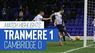 Match Highlights | Tranmere Rovers v Cambridge United - Sky Bet League Two