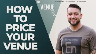 How to Price Your Wedding Venue | The Venue RX | Season 1 EP #2