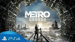 Metro Exodus | E3 2018 Gameplay Trailer | PS4