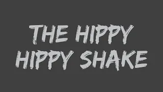 The Swinging Blue Jeans - The Hippy Hippy Shake (Lyrics)