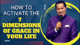 ACTIVATE THE 7 DIMENSIONS OF GRACE IN YOUR LIFE || PASTOR CHRIS OYAKHILOME