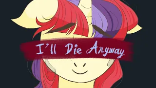 I'll Die Anyway || Moondancer MLP || Vent animatic PMV