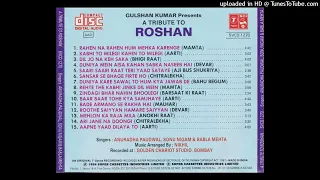 A TRIBUTE TO ROSHAN (SIDE B) BY ANURADHA PAUDWAL