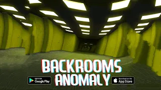 Backrooms Anomaly - Android/iOS Gameplay