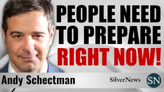 Andy Schectman: People Need To Prepare Right Now! | Silver & Gold Price