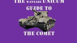 The Wannabe Unicum Guide to the Comet