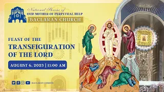 Baclaran Church:  Feast of the Transfiguration of the Lord