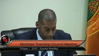 Montclair Township Special Council Meeting - August 1, 2023