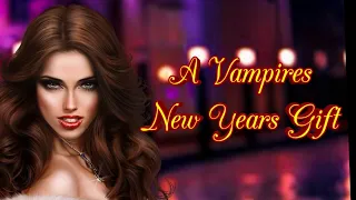 A Vampires New Years Gift ( Vampire RP)
