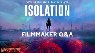 'Isolation' Movie | HorrOrigins Filmmakers Interview | Where Horror is Born