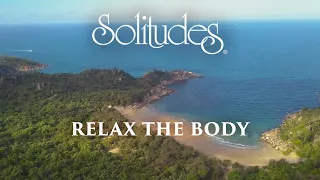 Dan Gibson’s Solitudes - Free and Easy | Relax the Body