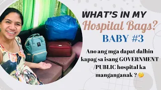 What’s in my Hospital Bags for Baby #3?||Dapat Dalhin kung sa Government/Public Hospital manganganak