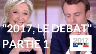 "2017, le débat" : Marine Le Pen - Emmanuel Macron (France 2) – Première partie.