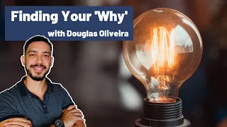 Finding Your 'Why' with Douglas Oliveira (English4Reason) | The Level Up English Podcast #131