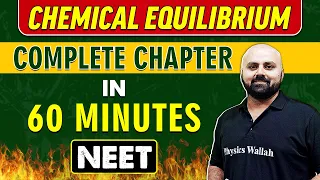CHEMICAL EQUILIBRIUM in 60 minutes || Complete Chapter for NEET