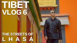TIBET VLOG6 The Streets of LHASA (Temple Tourism) / 寺庙游 我逛拉萨八廓街