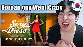 Korean Reacts To Nora Fatehi - Sexy In My Dress