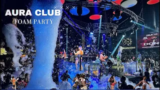 AURA CLUB KEMER ANTALYA FOAM PARTY#aura #kemer #foamparty