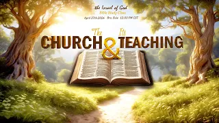 IOG - "The Church and Its Teaching" 2024