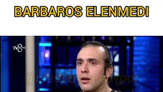 BARBAROS ELENMEDI