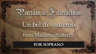 Un bel dì vedremo from Madama Butterfly KARAOKE FOR SOPRANO - G. Puccini - Key: G Flat Major.